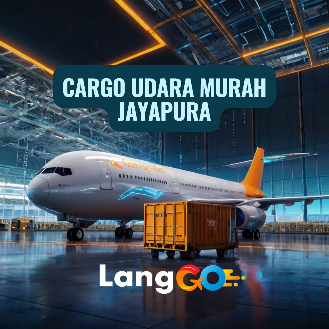 Cargo Udara Murah Jayapura